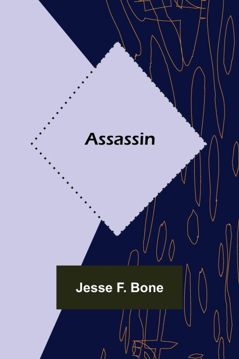 Knjiga Assassin Jesse F. Bone