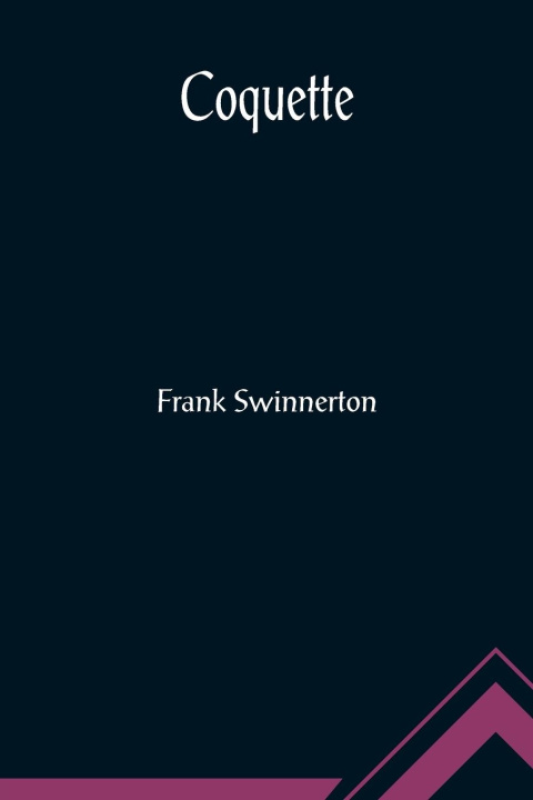 Boek Coquette Frank Swinnerton