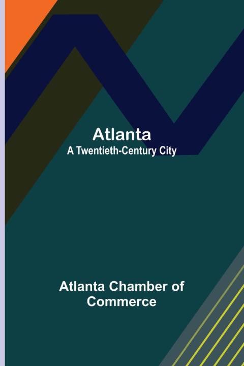 Libro Atlanta Atlanta Chamber of Commerce