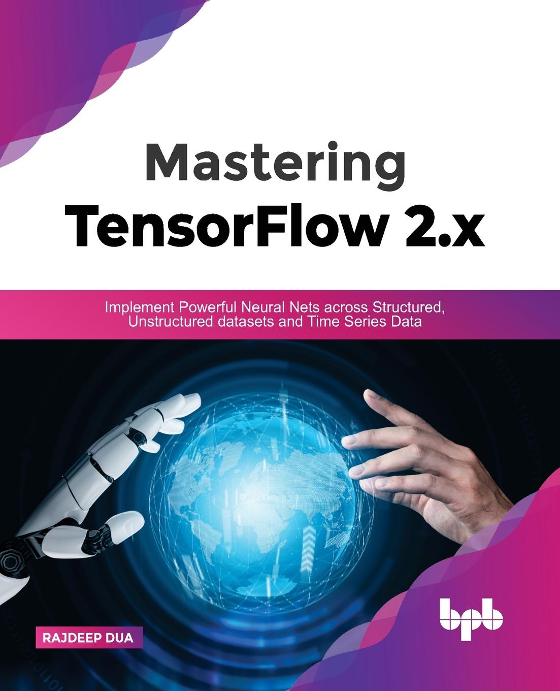 Carte Mastering TensorFlow 2.x 