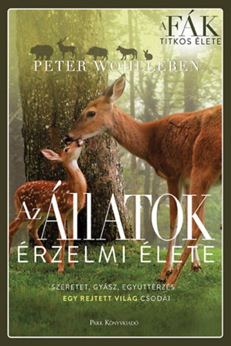 Kniha Az állatok érzelmi élete Peter Wohlleben