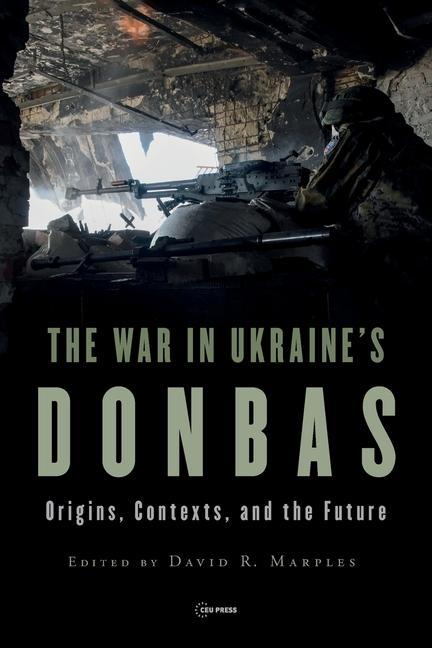 Kniha War in Ukraine's Donbas 
