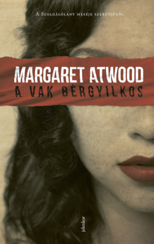 Βιβλίο A vak bérgyilkos Margaret Atwood