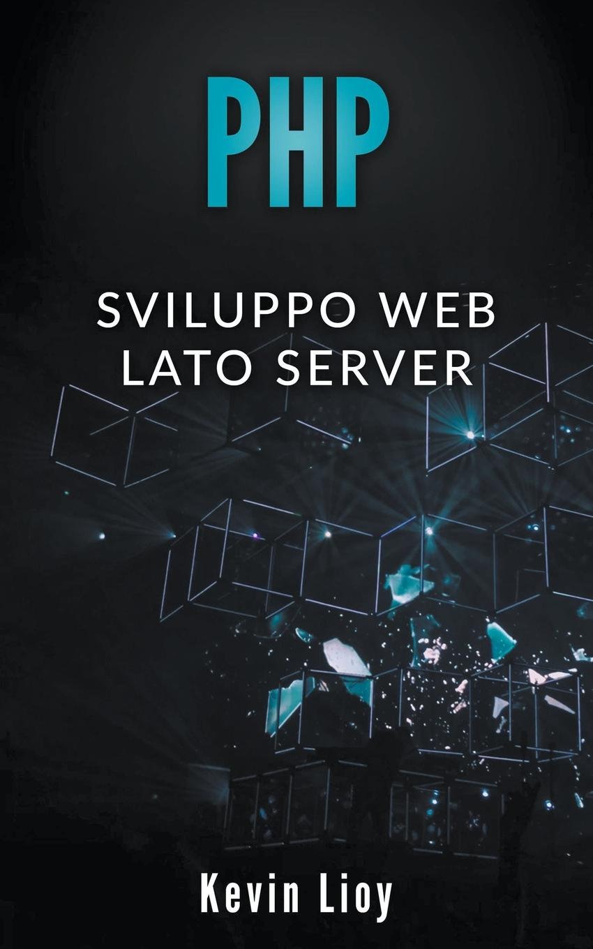 Книга PHP Kevin Lioy