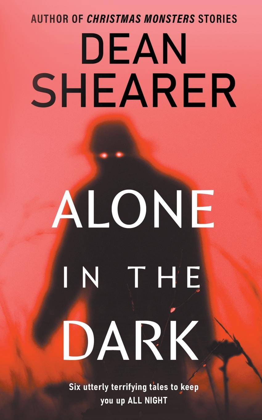 Buch Alone in the Dark Dean Shearer