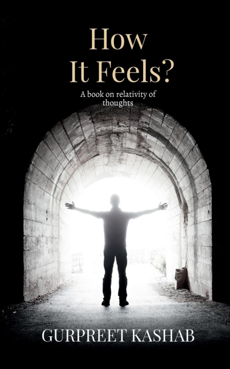 Kniha How It Feels? Gurpreet Kashab