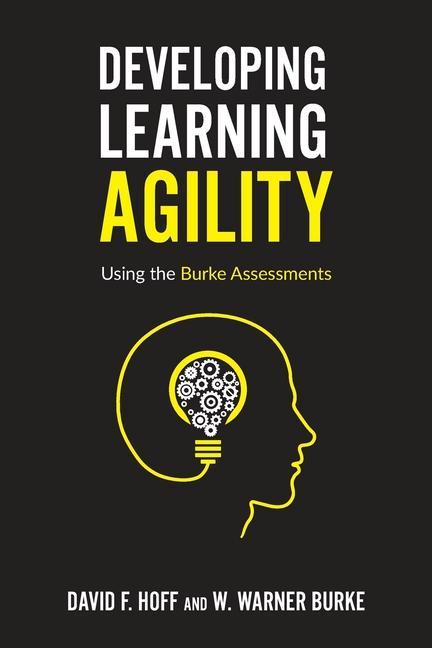 Knjiga Developing Learning Agility David F. Hoff