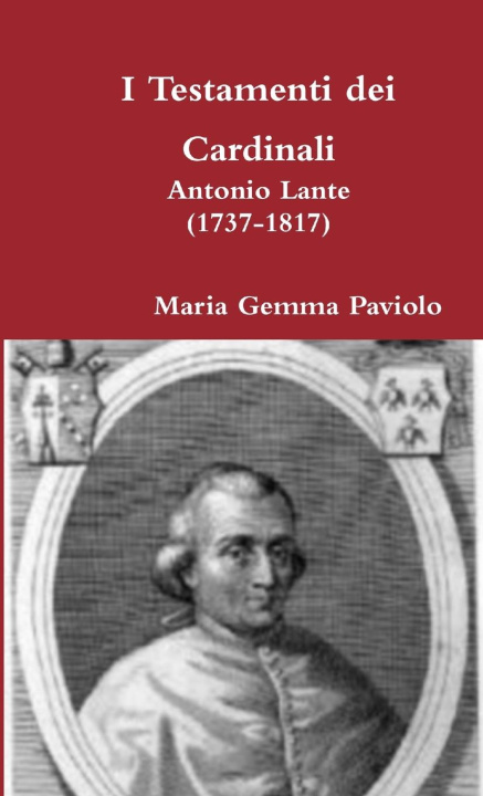 Knjiga I Testamenti dei Cardinali Maria Gemma Paviolo