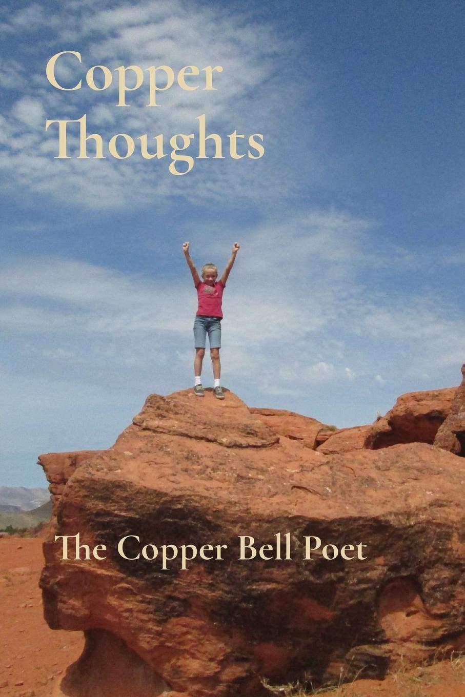 Knjiga Copper Thoughts The Copper Bell Poet