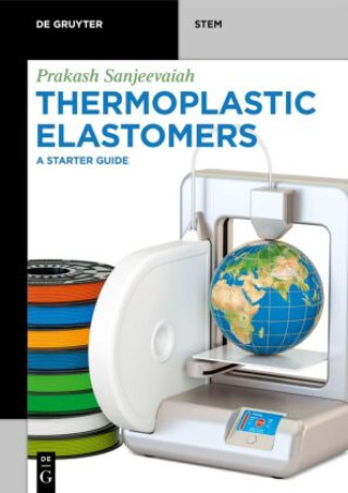 Książka Thermoplastic Elastomers Prakash Sanjeevaiah