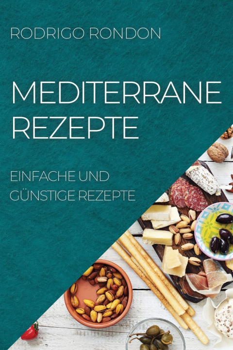 Könyv Mediterrane Rezepte 