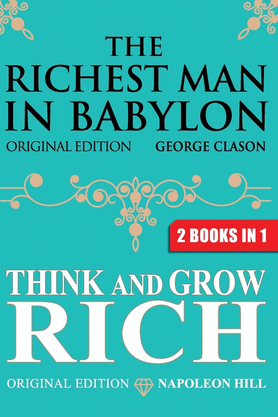 Könyv Richest Man In Babylon & Think and Grow Rich Napoleon Hill
