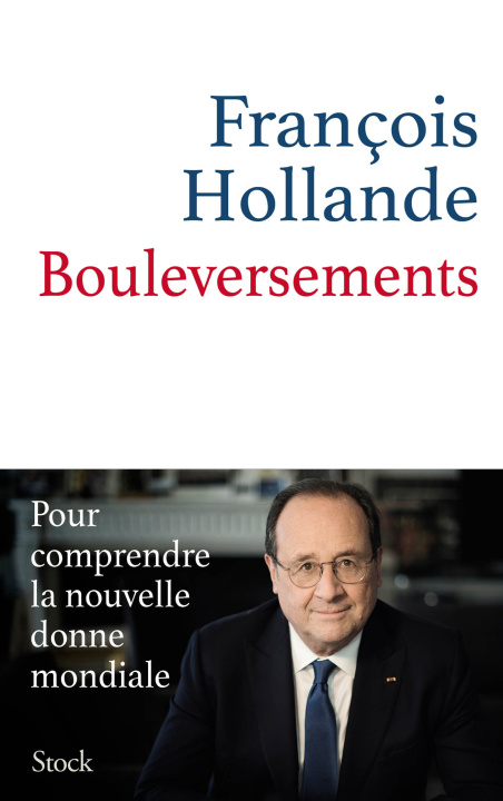 Książka Bouleversements François Hollande