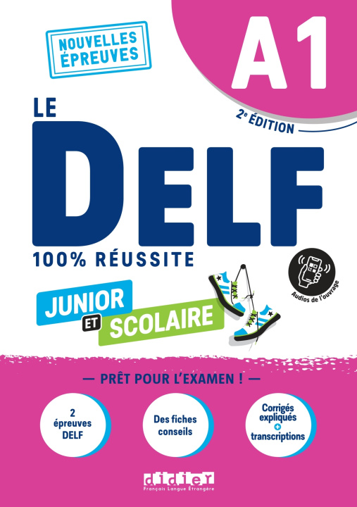 Книга DELF A1 100% réussite scolaire et junior - édition 2022  - Livre + didierfle.app Dorothée Dupleix