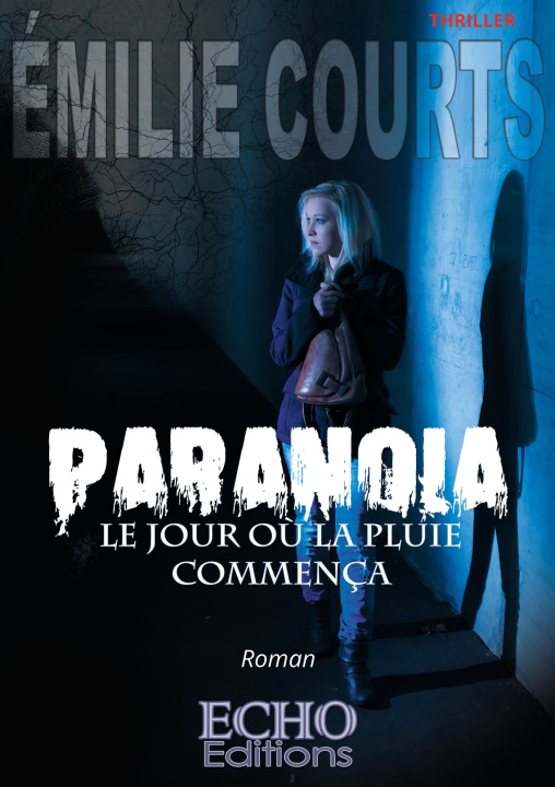 Livro Paranoïa Emilie Courts