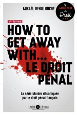 Carte How to get away with… le droit pénal Benillouche