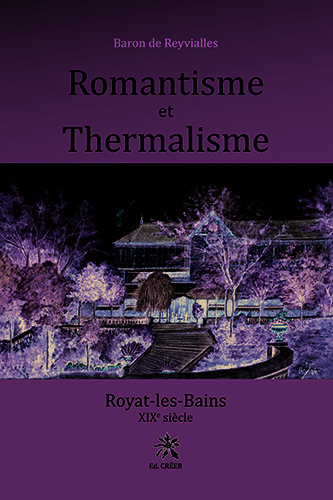 Carte Romantisme et Thermalisme de Reyvialles
