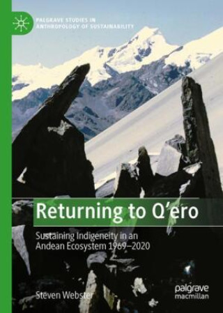 Knjiga Returning to Q'ero Steven Webster
