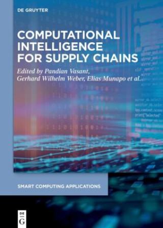 Knjiga Computational Intelligence for Supply Chains Pandian Vasant