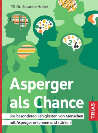 Buch Asperger als Chance Susanne Huber