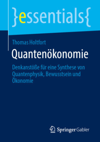 Buch Quantenoekonomie Thomas Holtfort