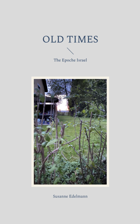 Book Old Times Susanne Edelmann