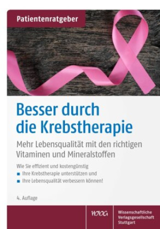Kniha Besser durch die Krebstherapie Uwe Gröber