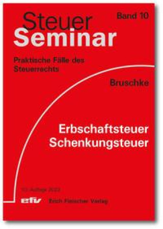 Buch Erbschaftsteuer/Schenkungsteuer Gerhard Bruschke