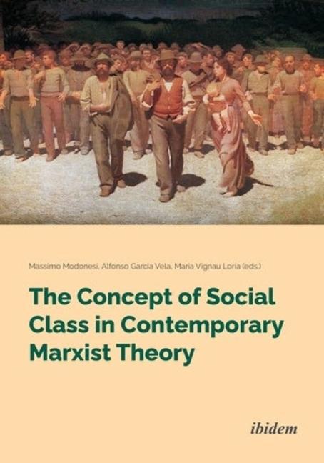 Kniha The Concept of Social Class in Contemporary Marxist Theory María Vignau Loría
