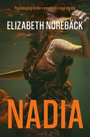 Kniha Nadia Elizabeth Norebäck