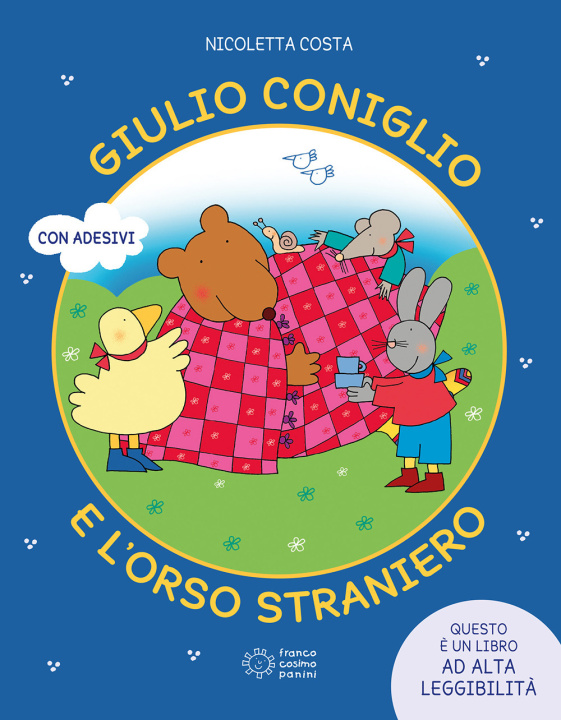 Kniha Giulio coniglio e l'orso straniero Nicoletta Costa