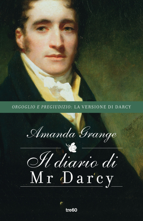 Könyv diario di Mr. Darcy Amanda Grange