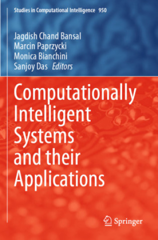 Livro Computationally Intelligent Systems and their Applications Jagdish Chand Bansal