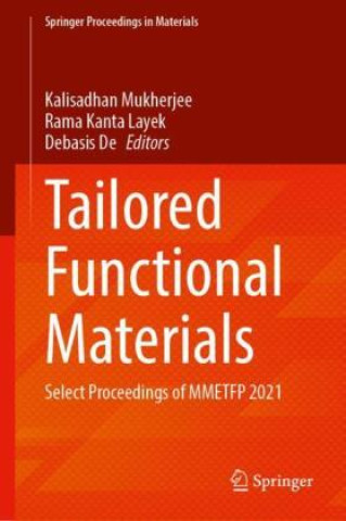 Knjiga Tailored Functional Materials Kalisadhan Mukherjee