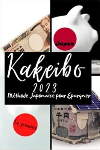 Könyv Kakeibo 2023 en français - Méthode Japonaise pour Epargner 