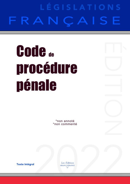 Knjiga Code de procédure pénale LÉGISLATIONS FRANÇAISE