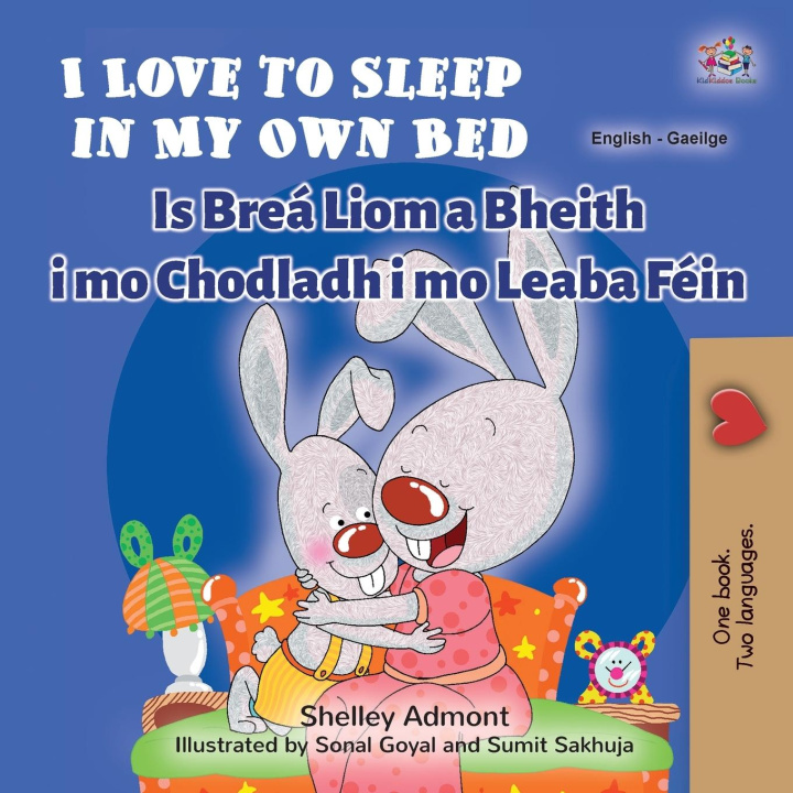 Kniha I Love to Sleep in My Own Bed (English Irish Bilingual Children's Book) Kidkiddos Books