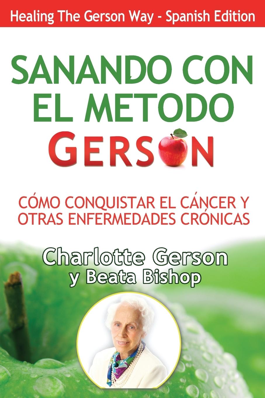 Könyv Sanando Con El Metodo Gerson (Healing The Gerson Way) 