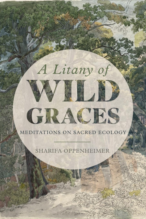 Kniha Litany of Wild Graces Sharifa Oppenheimer