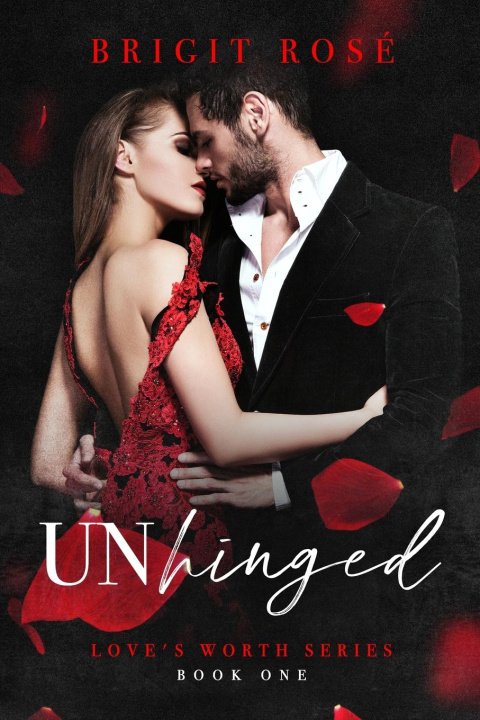 Knjiga UnHinged Brigit Rosé
