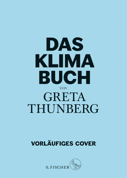 Carte Das Klima-Buch von Greta Thunberg Michael Bischoff