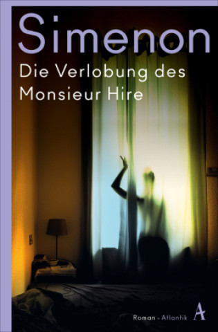 Könyv Die Verlobung des Monsieur Hire Grete Osterwald