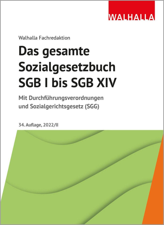 Kniha Das gesamte Sozialgesetzbuch SGB I bis SGB XIV 