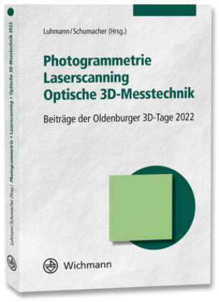 Kniha Photogrammetrie - Laserscanning - Optische 3D-Messtechnik 