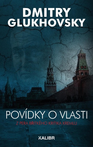 Book Povídky o vlasti Dmitry Glukhovsky