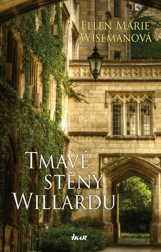 Knjiga Tmavé stěny Willardu Wisemanová Ellen Marie