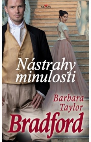 Könyv Nástrahy minulosti Barbara Taylor Bradford