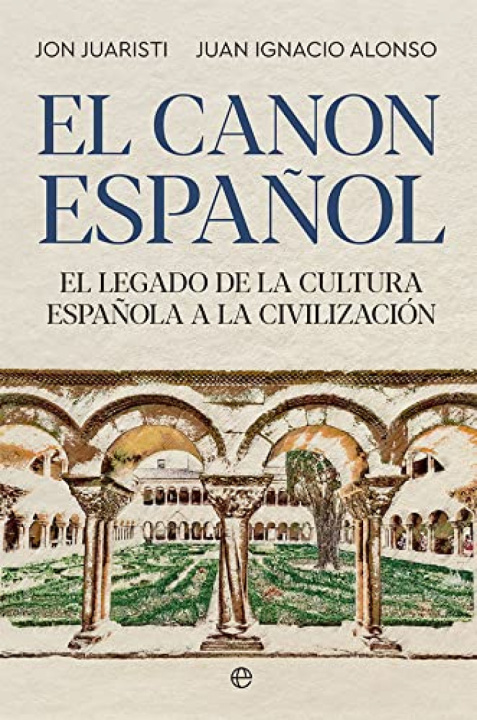 Книга El canon español JON JUARISTI