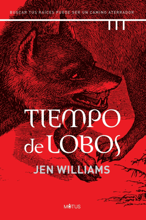 Libro Tiempo de lobos JEN WILLIAMS