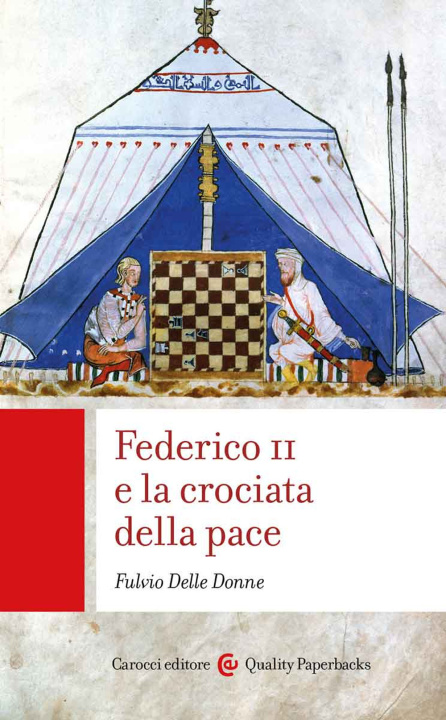 Könyv Federico II e la crociata della pace Fulvio Delle Donne